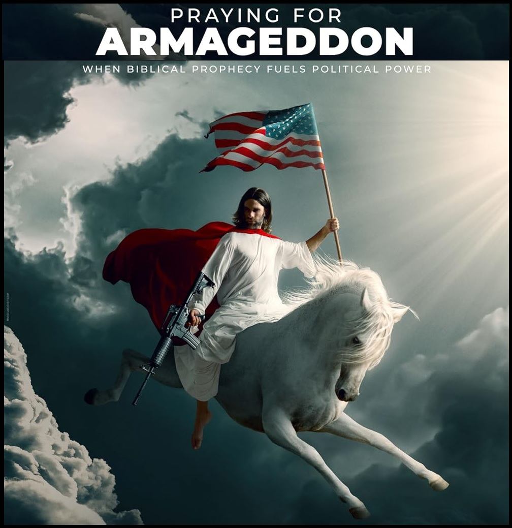 Praying for Armageddon Jesus American Flag AK 47
