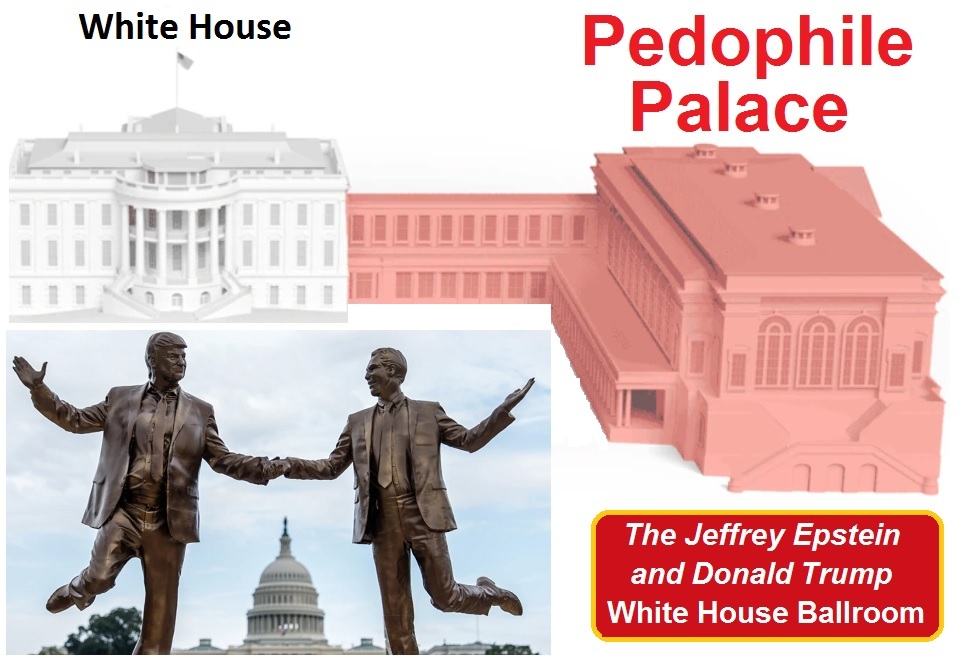 Pedophile Palance Jeffrey Epstein Donald Trump White House Ballroom