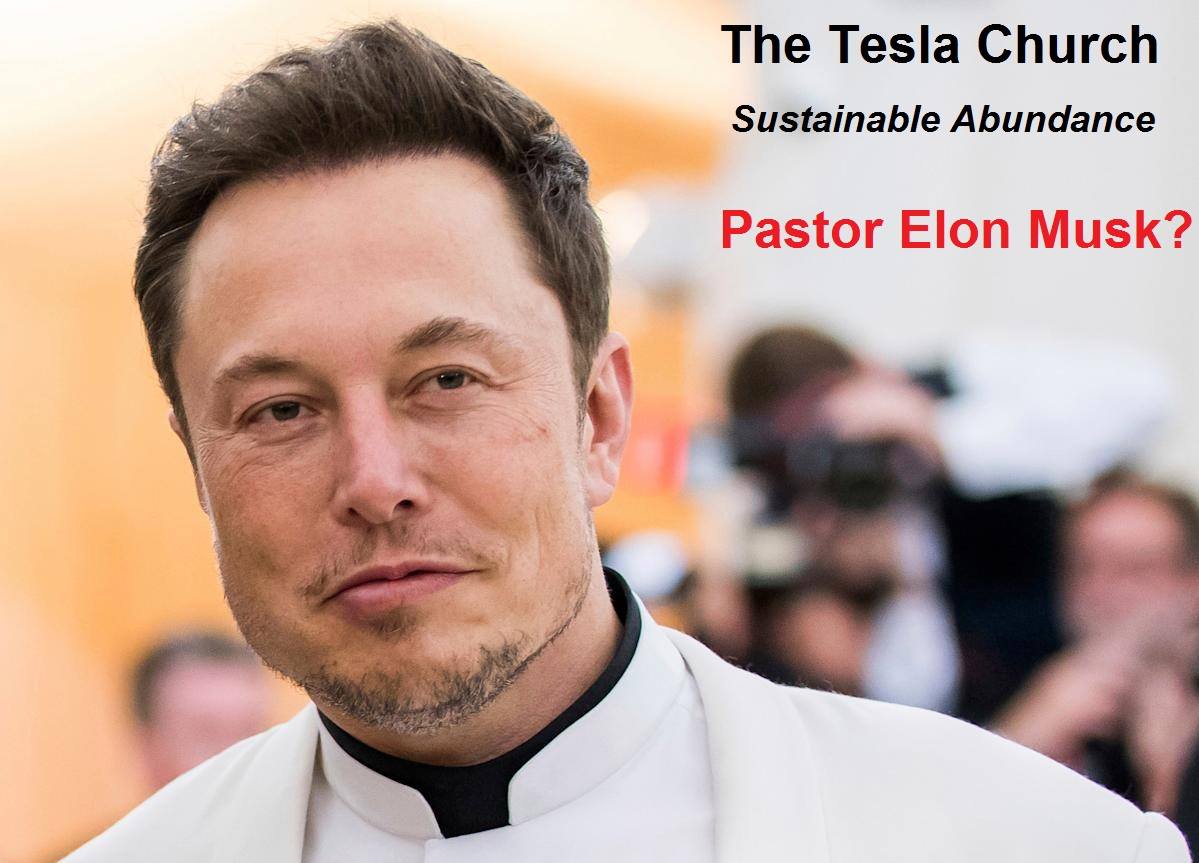 Pastor Elon Musk Tesla Church