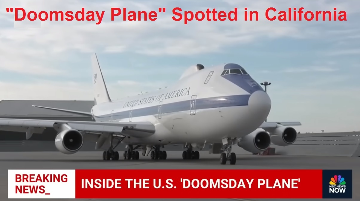 Doomsday Plane Spotted in California