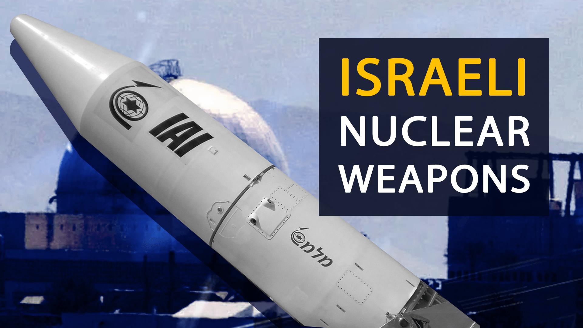 Israeli Nuclear Weapons