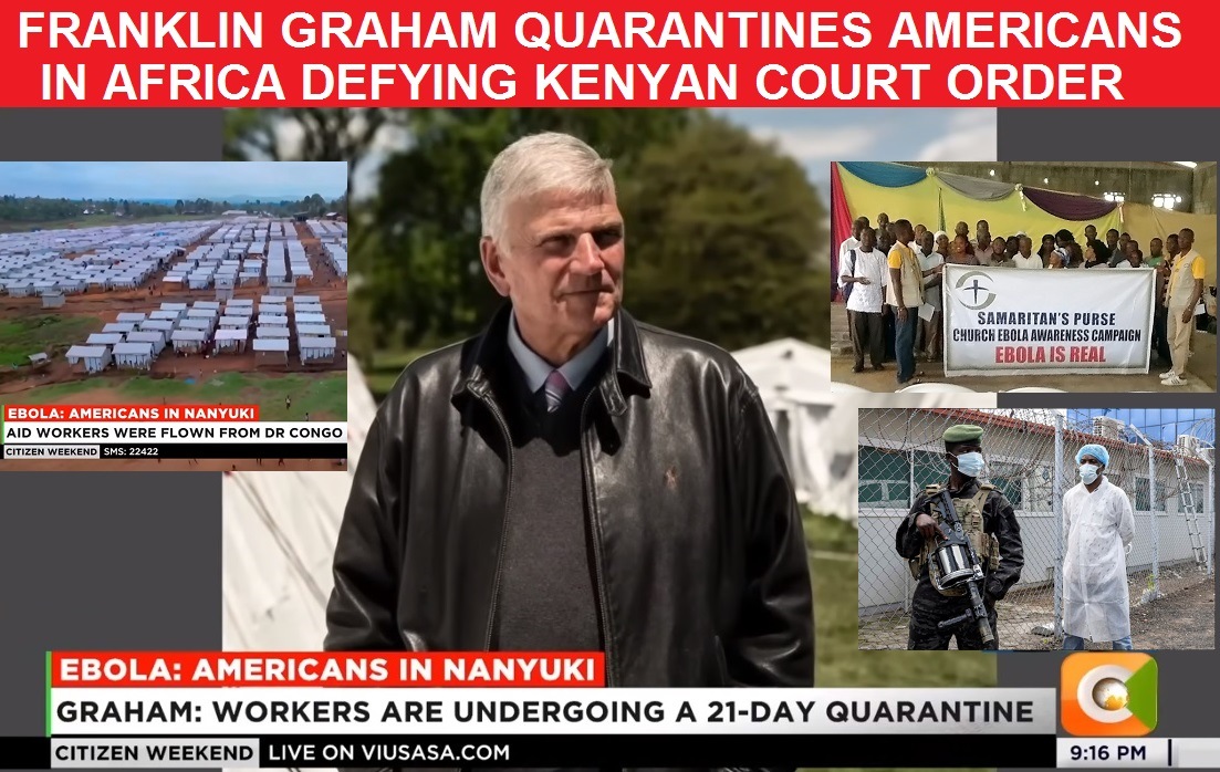 Franklin Graham Quarantines Americans in Kenya