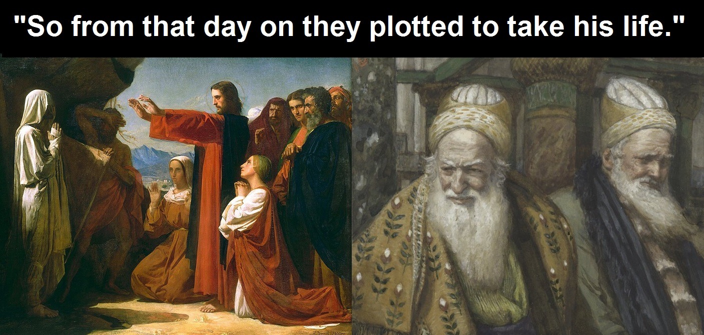 The Jews Plotted the Execution of Jesus