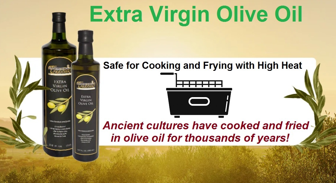 Extra Virgin Olive Oil safe for cooking and frying