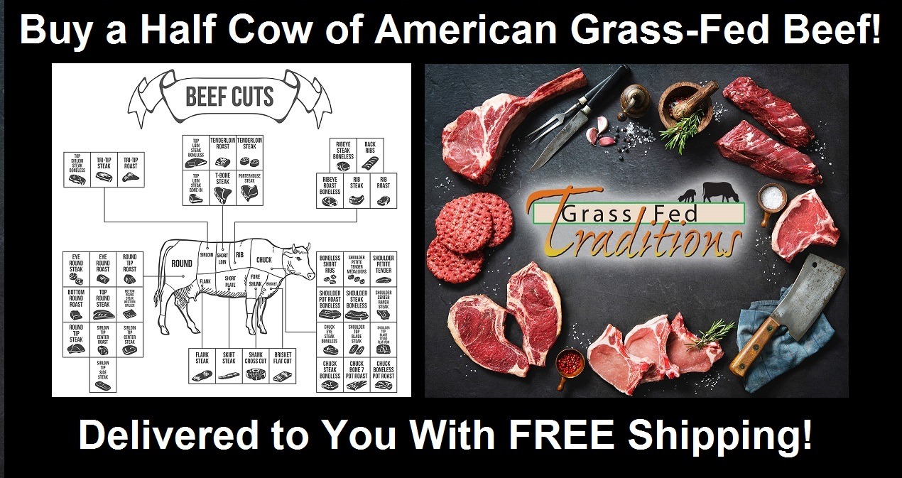 Grass-fed Traditions Half Beef Cow Free Shipping